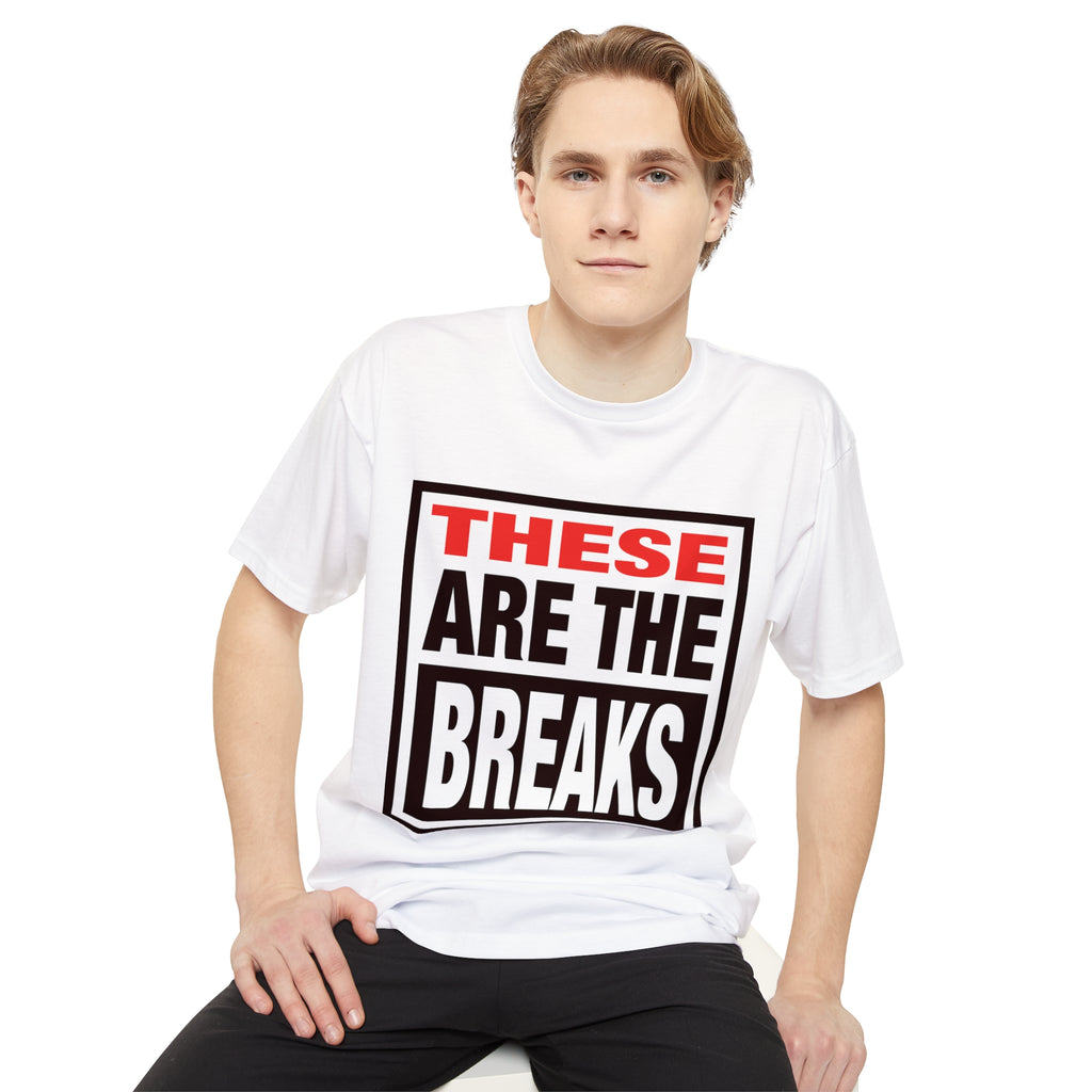 These Are The Breaks - Unisex Long Body Urban Tee