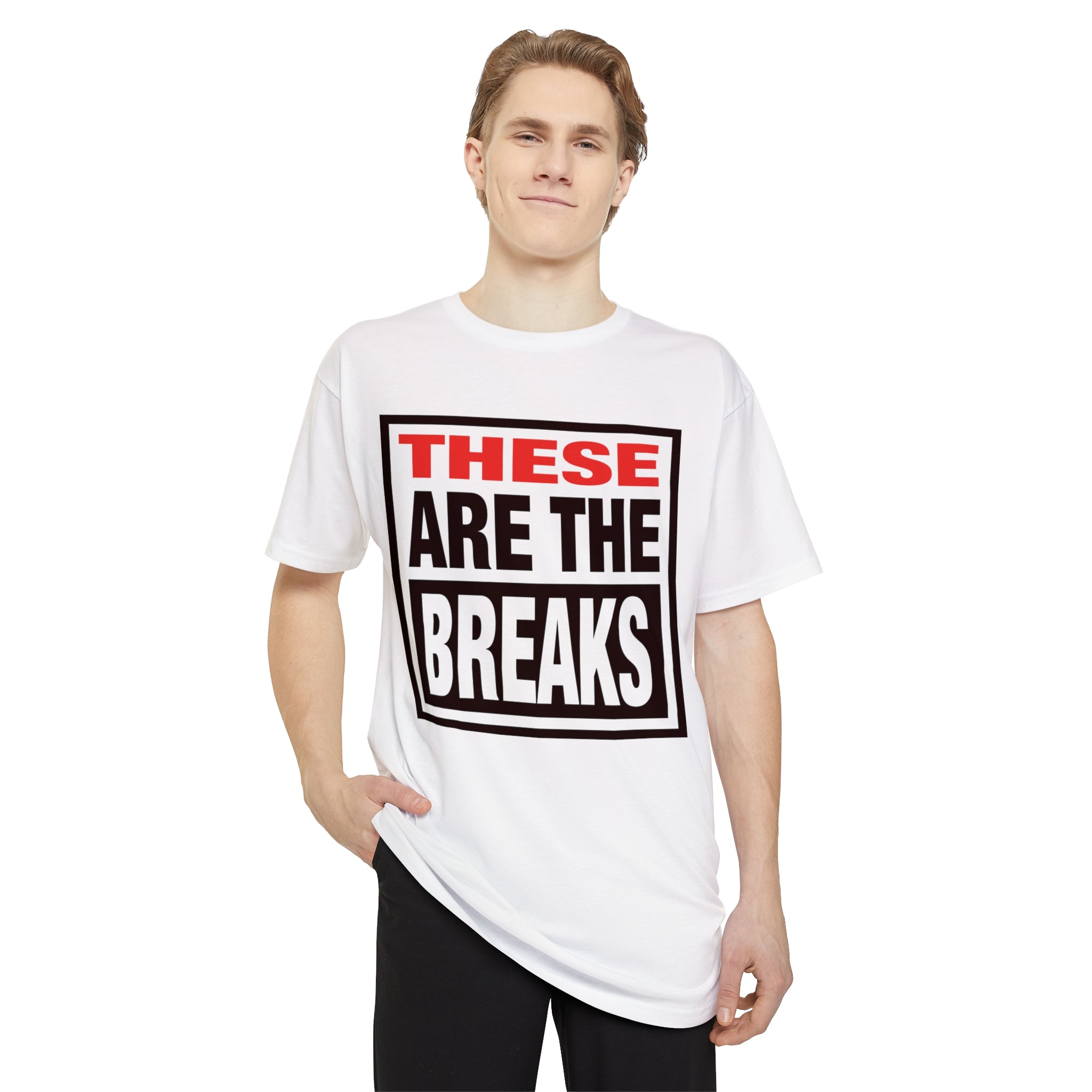These Are The Breaks - Unisex Long Body Urban Tee