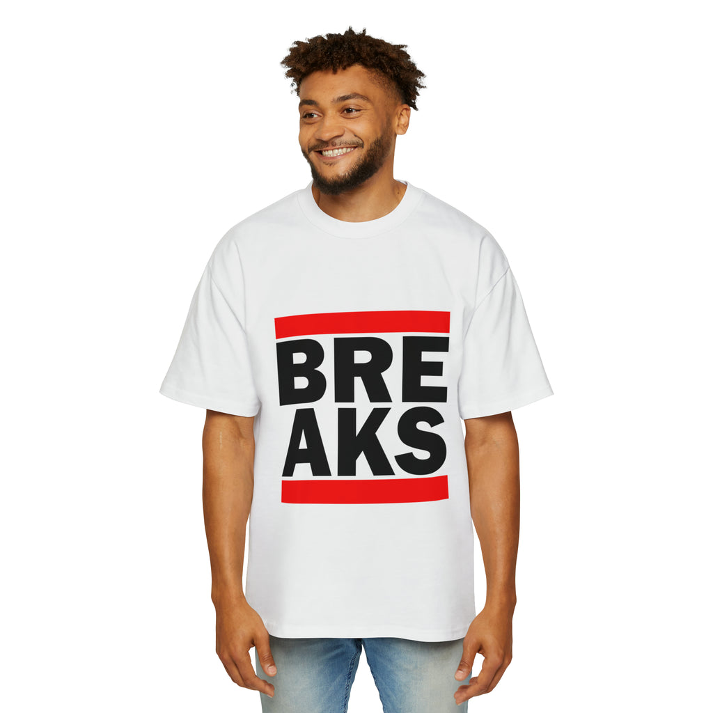 BREAKS - OVERSIZED