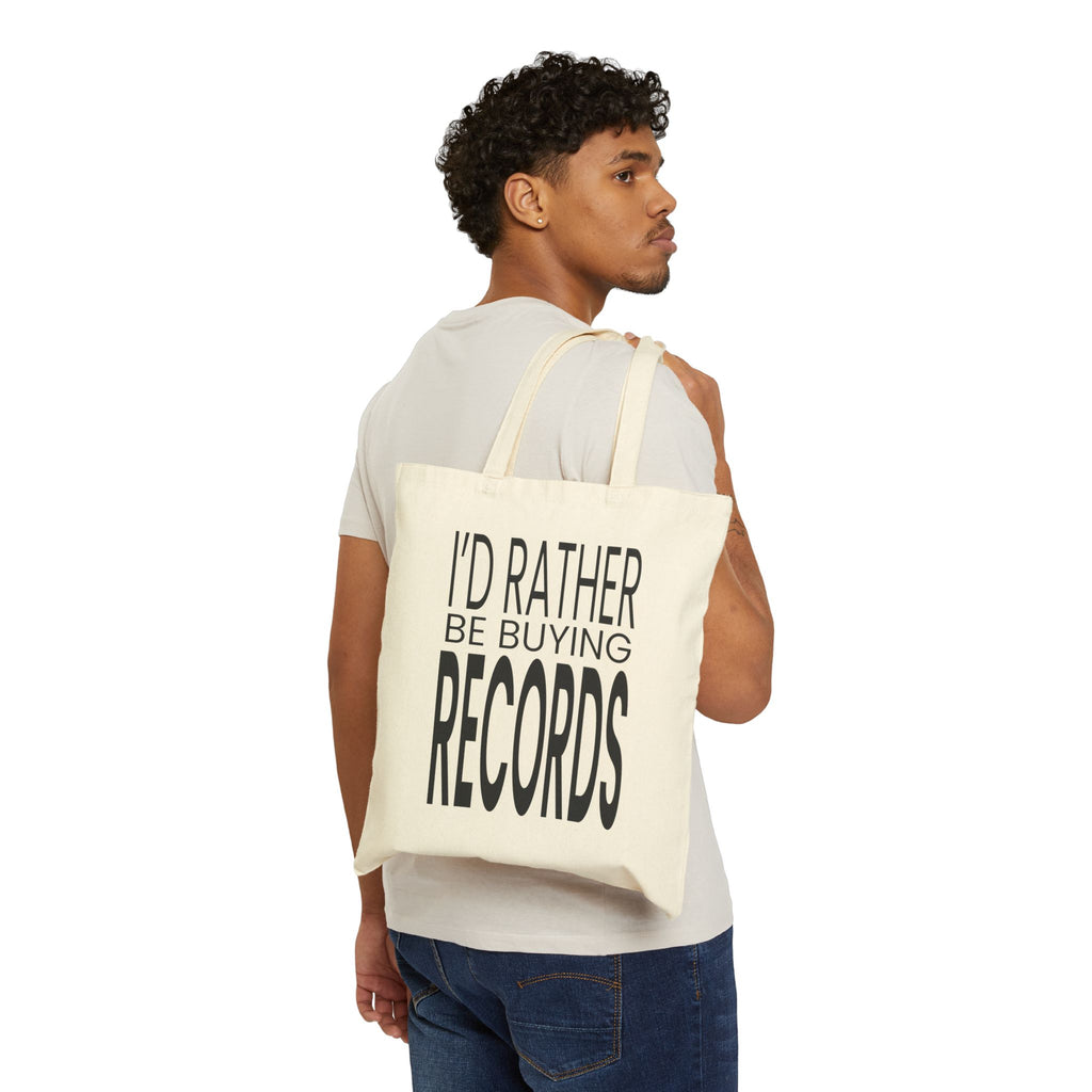 I'd Rather Be Buying Records Canvas Tote Bag (Natural)