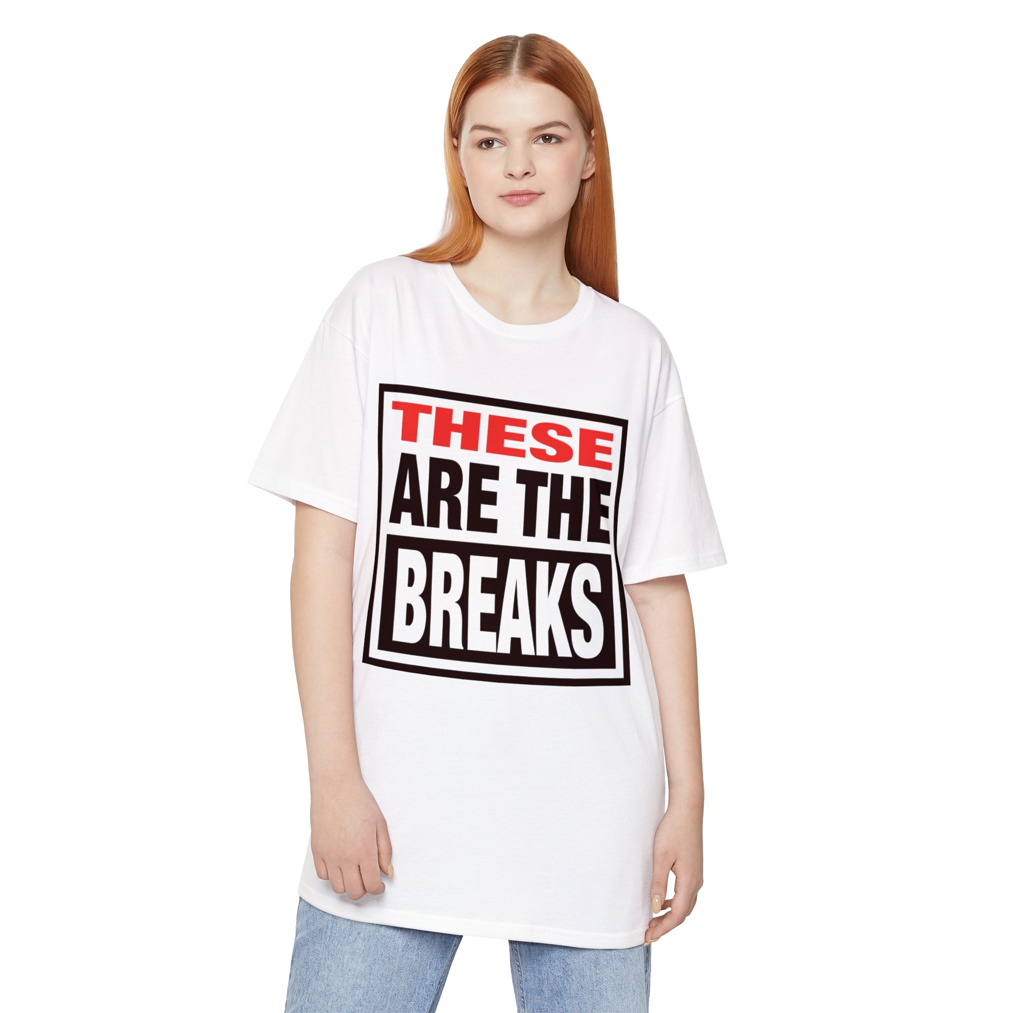 These Are The Breaks - Unisex Long Body Urban Tee